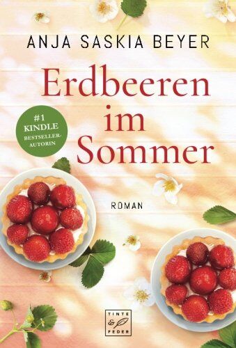 Beyer, Anja Saskia - Erdbeeren im Sommer - Preis vom 09.10.2026 07:28:09 h
