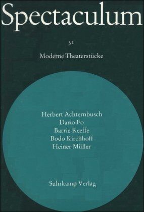 Herbert Achternbusch - Spectaculum 31: Fünf moderne Theaterstücke - Preis vom 09.10.2026 07:28:09 h