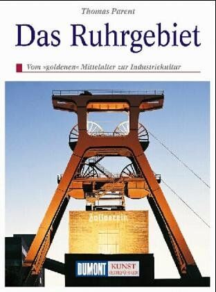 Thomas Parent - Das Ruhrgebiet - Preis vom 30.09.2026 09:01:18 h