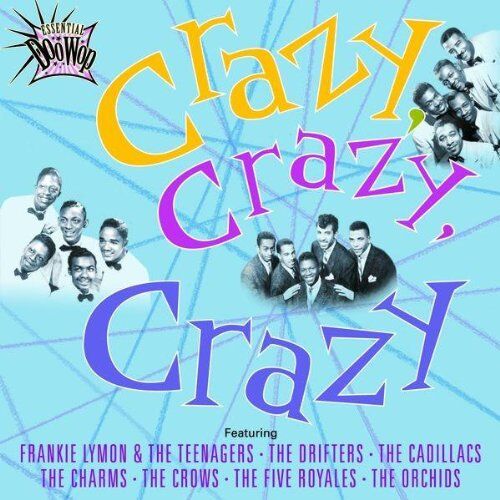 Various - Essential Doo Wop-Crazy Crazy Crazy - Preis vom 09.10.2026 07:28:09 h