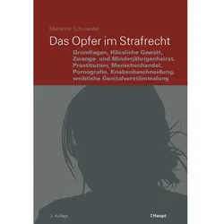 Das Opfer im Strafrecht, Fachbücher von Marianne Schwander