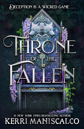 Kerri Maniscalco - Throne of the Fallen: the seriously spicy and addictive romantasy from the author of Kingdom of the Wicked (A Prince of Sin) - Preis vom 19.10.2026 19:33:35 h