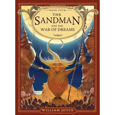 The Sandman and the War of Dreams, Gebundene Ausgabe von William Joyce, HarperCollins, 978-1-4424-3054-9