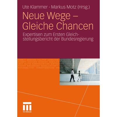 Neue Wege - Gleiche Chancen, Taschenbuch von , VS Verlag für Sozialwissenschaften, 978-3-531-18225-4