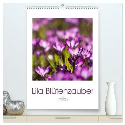 Lila Blütenzauber (hochwertiger Premium Wandkalender 2027 DIN A2 hoch), Kunstdruck in Hochglanz