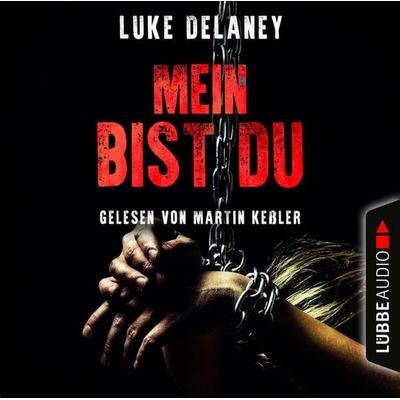 Mein bist du - Luke Delaney, Audio, 9783838774015