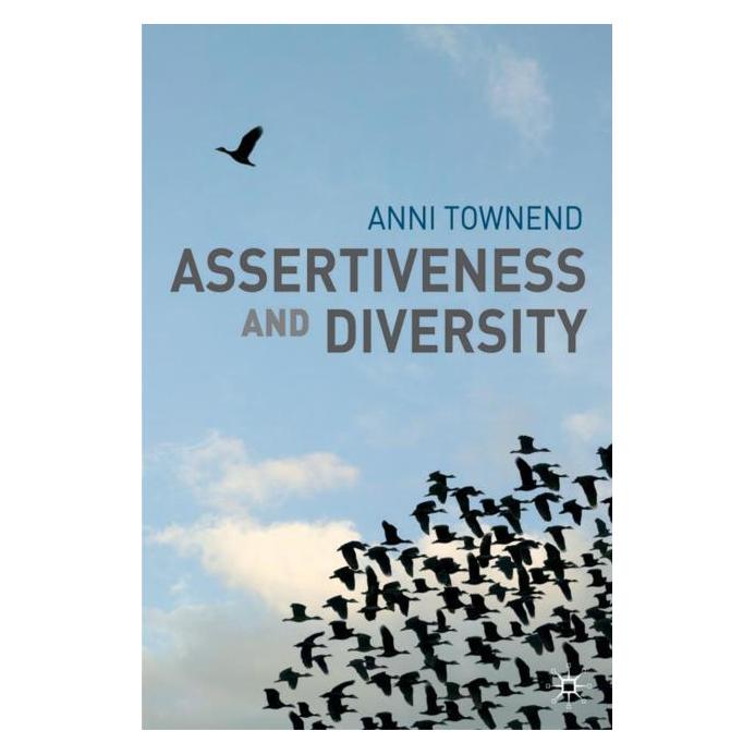Palgrave Macmillan Uk Townend,A.:Assertiveness and Diversity (Englisch, Hardcover, A. Townend, Anni Townend) (63378551)
