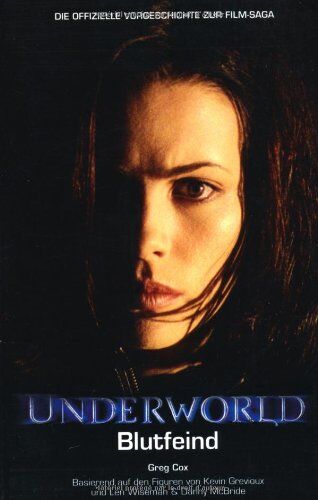 Greg Cox - Underworld: Blutfeind - Die offizielle Vorgeschichte zur Saga - Preis vom 30.09.2026 22:30:23 h