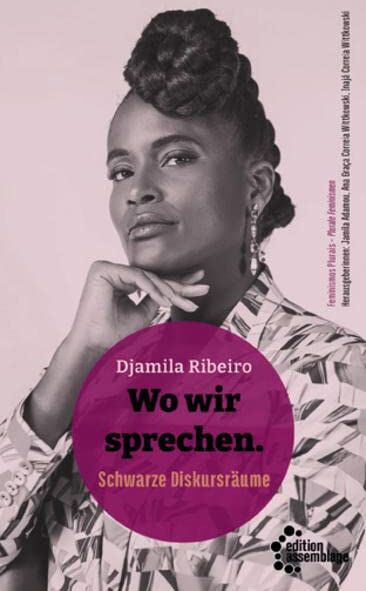 Djamila Ribeiro - Wo wir sprechen: Schwarze Diskursräume - Preis vom 17.10.2026 19:25:27 h