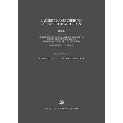 Sanskrithandschriften aus den Turfanfunden, Gebundene Ausgabe von , Franz Steiner Verlag, 978-3-515-14086-7