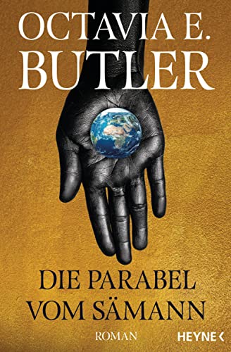 Butler, Octavia E. - Die Parabel vom Sämann: Das Meisterwerk in neuer Übersetzung - Roman - Preis vom 13.10.2026 19:28:25 h