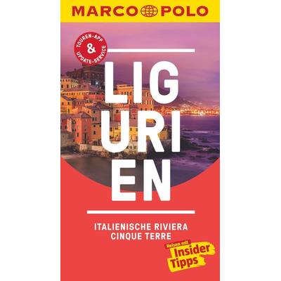 MARCO POLO Reiseführer Ligurien, Italienische Riviera, Cinque Terre, Taschenbuch von Bettina Dürr, MairDuMont