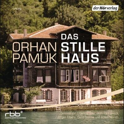 Das stille Haus - Orhan Pamuk, Audio, 9783844505795