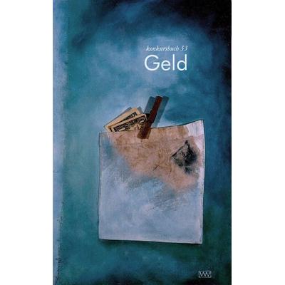 Geld, Taschenbuch von , Konkursbuch, 978-3-88769-253-7