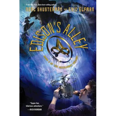 Edison's Alley, Taschenbuch von Neal Shusterman,Eric Elfman, Workman, 978-1-4231-5517-1