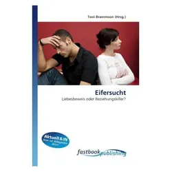 Eifersucht, Ratgeber von Toni Brammson