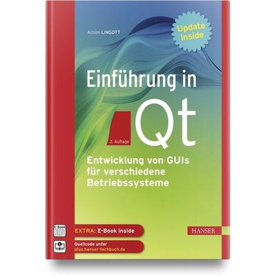 Einführung in Qt, Set von Achim Lingott, Carl Hanser, 978-3-446-47610-3