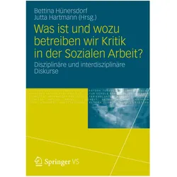 Was ist und wozu betreiben wir Kritik in der Sozialen Arbeit?, Fachbücher von Bettina Hünersdorf, Jutta Hartmann