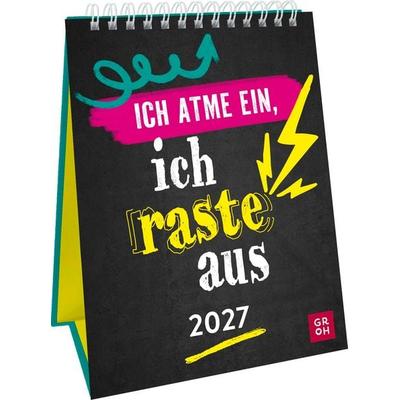Wochenkalender 2027: Ich atme ein, ich raste aus