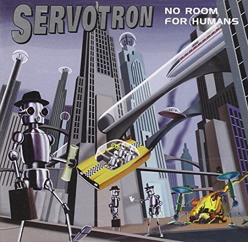 Servotron - No Room for Humans - Preis vom 11.10.2026 15:43:13 h