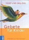 Heidi Zink - Gebete für Kinder - Preis vom 10.10.2026 11:48:34 h