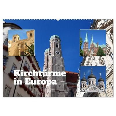 Kirchtürme in Europa (Wandkalender 2027 DIN A2 quer), CALVENDO Monatskalender