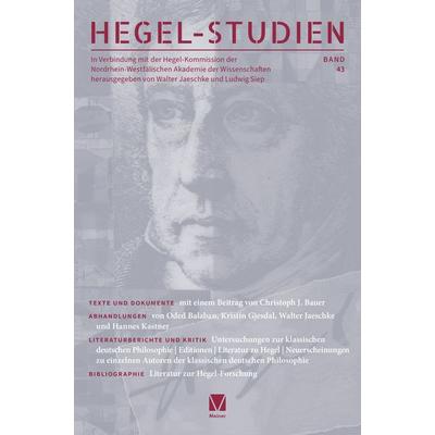 Hegel-Studien Band 43, Taschenbuch von , Meiner, F, 978-3-7873-4786-5