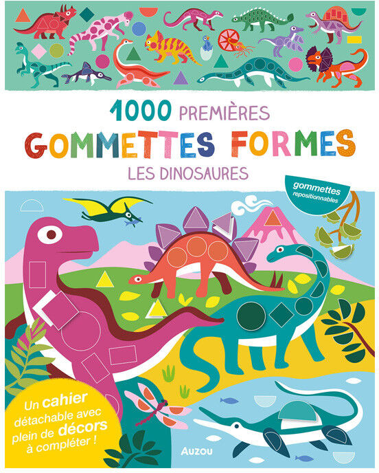 1000 premières gommettes formes : Les dinosaures - Auzou