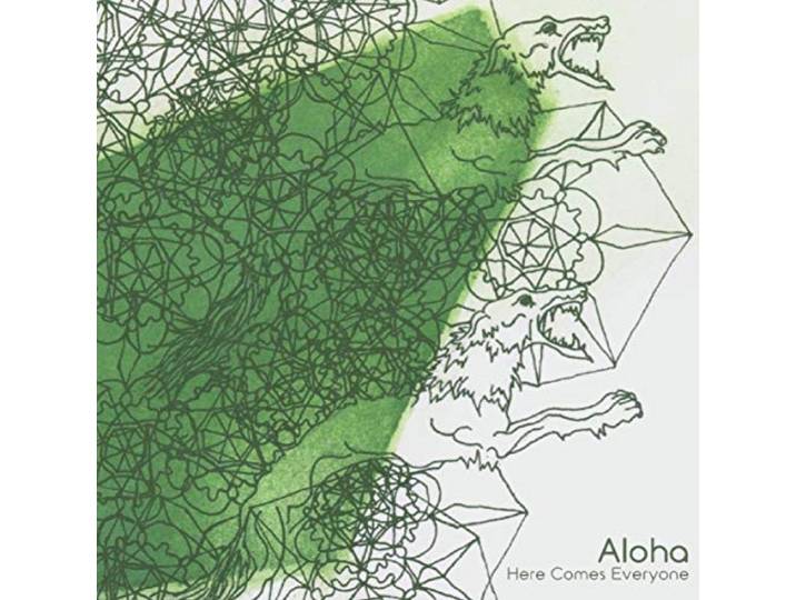 Aloha - Here Comes Everyone