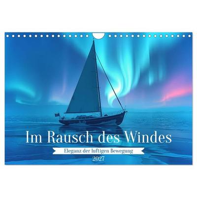 Im Rausch des Windes (Wandkalender 2027 DIN A4 quer), CALVENDO Monatskalender
