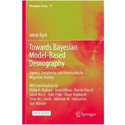 Towards Bayesian Model-Based Demography, Fachbücher von Jakub Bijak