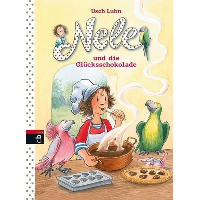 Nele und die Glücksschokolade / Nele Bd. 16, Gebundene Ausgabe von Usch Luhn, CBJ