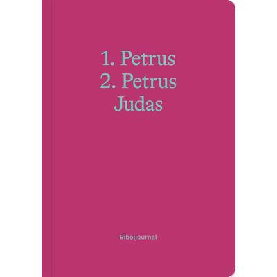 1.–2. Petrus & Judas (Bibeljournal), Taschenbuch von , Verbum Medien, 978-3-9866559-1-4
