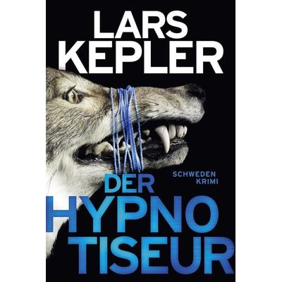 Der Hypnotiseur, Taschenbuch von Lars Kepler, Lübbe, 978-3-404-17879-7