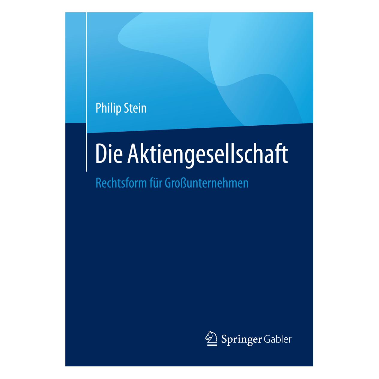 Gabler Die Aktiengesellschaft (Deutsch, Softcover, Philip Stein) (7924798)
