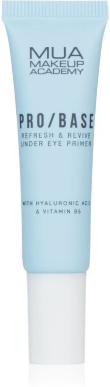 MUA Makeup Academy PRO/BASE Refresh & Revive Moisturizing Makeup Primer for under eye circles 10 ml