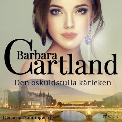 Den oskuldsfulla kärleken - Barbara Cartland, Audio, 9788711776087