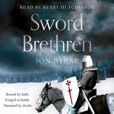Sword Brethren - Jon Byrne, Audio, 9781835744697
