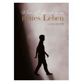 Umbreit Mein Aufbruch in ein neues Leben (Deutsch, Softcover, Gerd Hoppe) (69741462)