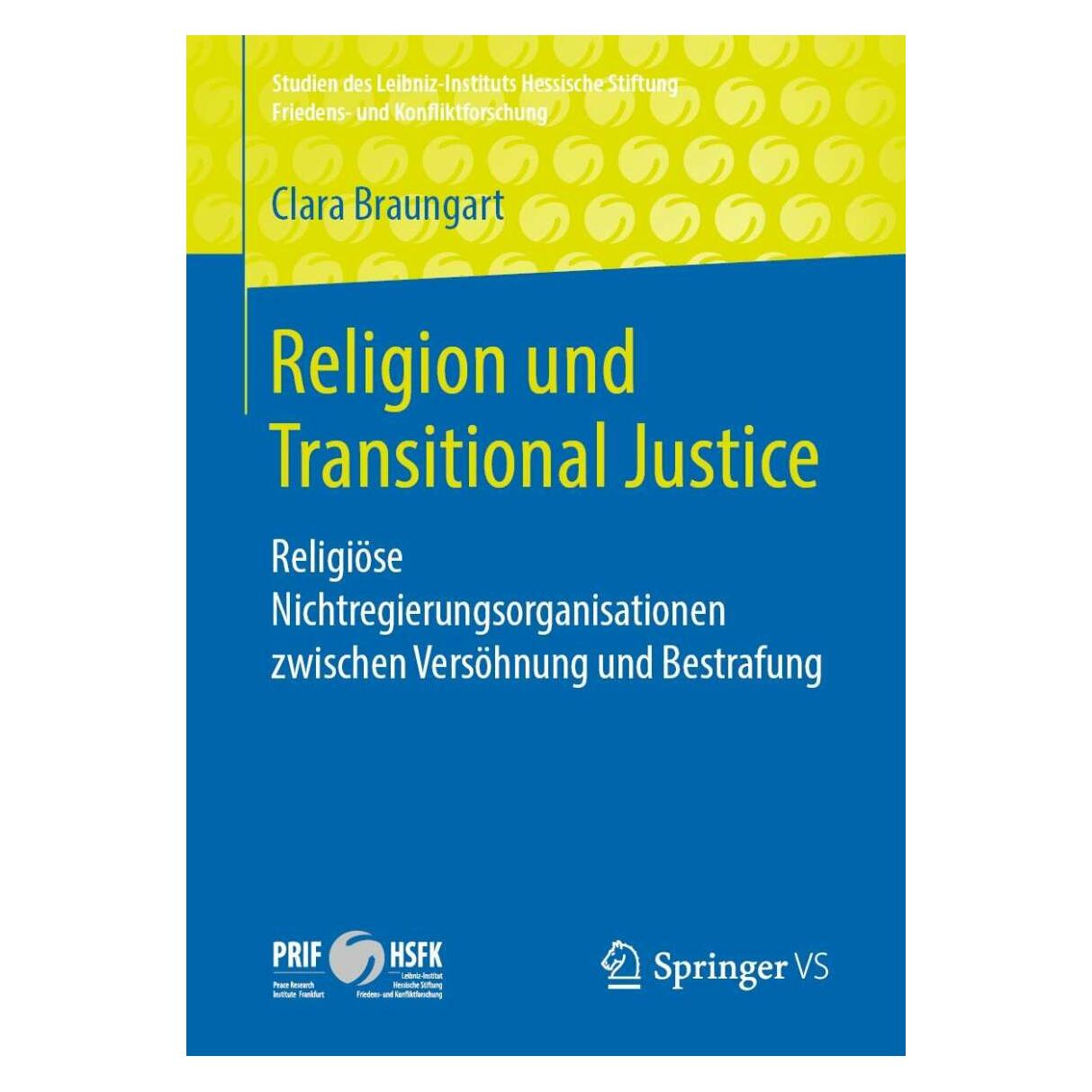 Springer Religion und Transitional Justice (Deutsch, Softcover, Clara Braungart) (33516011)