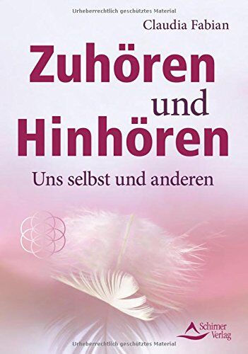 Claudia Fabian - Zuhören und Hinhören: Uns selbst und anderen - Preis vom 07.10.2026 11:45:10 h