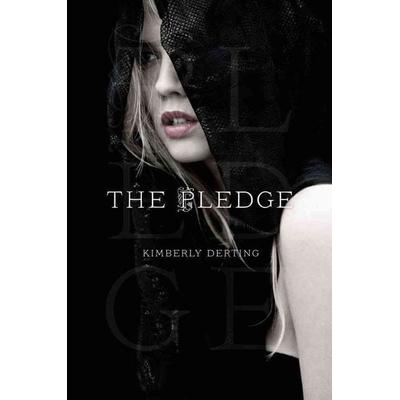 The Pledge, Gebundene Ausgabe von Kimberly Derting, HarperCollins