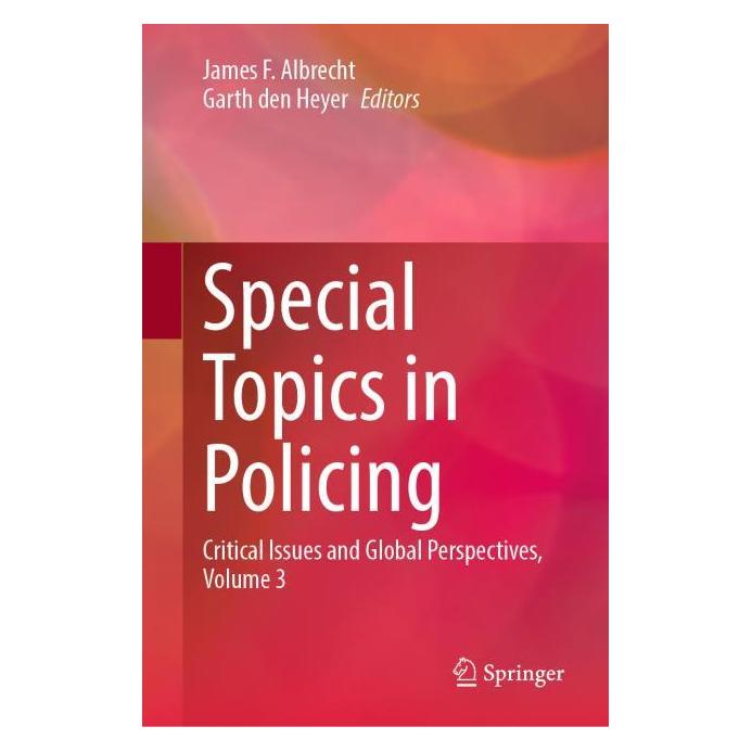 Springer Special Topics in Policing (Englisch, Hardcover, Garth den Heyer, James F. Albrecht) (57305225)