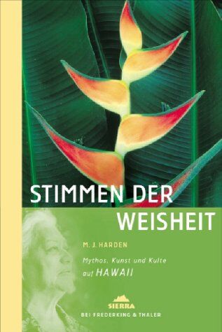 Harden, M. J. - Die Stimmen der Weisen. Mythos, Kunst und Kulte auf Hawaii - Preis vom 09.10.2026 07:28:09 h