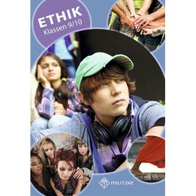 Ethik Klassen 9/10, Taschenbuch von , Militzke, 978-3-86189-581-7