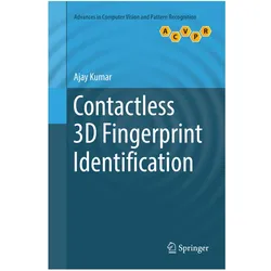 Contactless 3D Fingerprint Identification, Fachbücher von Ajay Kumar