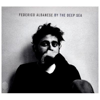 Albanese,Federico:By The Deep Sea - Arthur Hornig,Illay,Simon Goff, CD