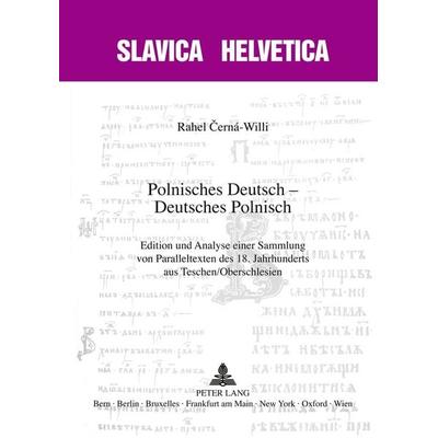Polnisches Deutsch – Deutsches Polnisch, Taschenbuch von Rahel Cerna-Willi, Peter Lang Group AG, International Academic Publishers, 978-3-0343-0571-6