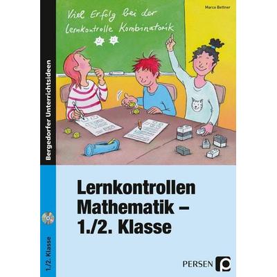 Lernkontrollen Mathematik - 1./2. Klasse, Set von Marco Bettner, Persen Verlag in der AAP Lehrerwelt GmbH, 978-3-403-20031-4