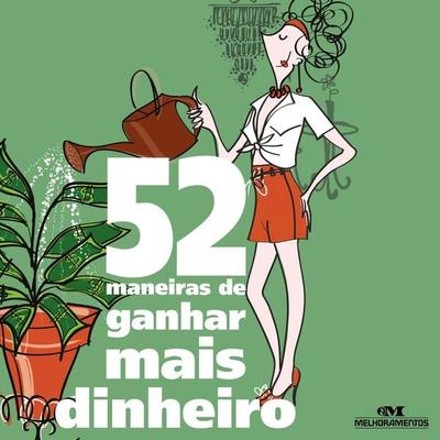 52 maneiras de ganhar mais dinheiro - Clene Salles, Audio, 9788506085998